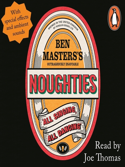 Title details for Noughties (Enhanced Audio Edition) by Ben Masters - Available